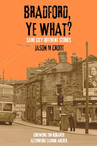 Bradford, Ye What? book cover